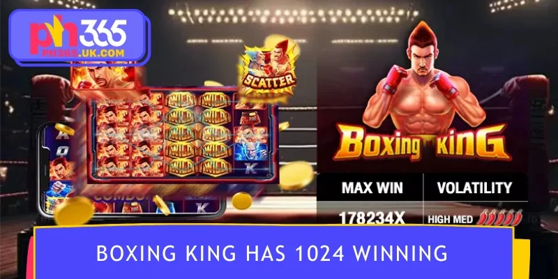 Boxing King 5x4 reels delivering 1024 winning