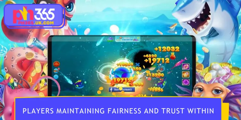 Players maintaining fairness and trust within the gaming community