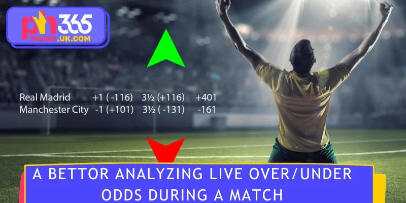 A bettor analyzing live Over/Under odds during a match
