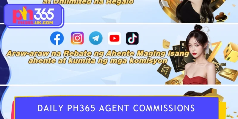 Daily PH365 Agent commissions