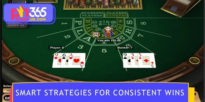 Smart strategies for consistent wins